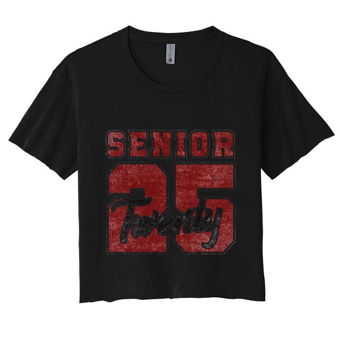 Senior 2025 Graduation Class Of 2025 Back To School Women's Crop Top Tee