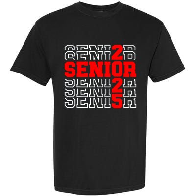 Senior 2025 Graduation 2025 Class Of 2025 Garment-Dyed Heavyweight T-Shirt