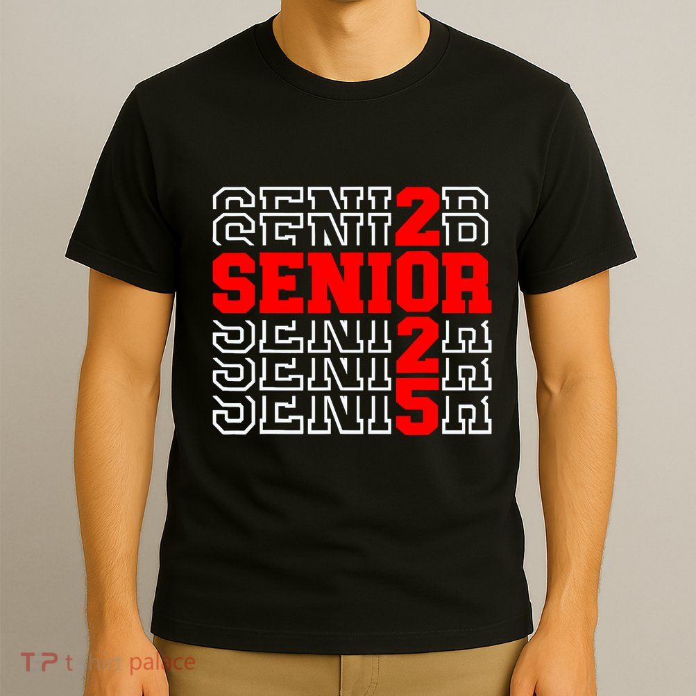 Senior 2025 Graduation 2025 Class Of 2025 T-Shirt