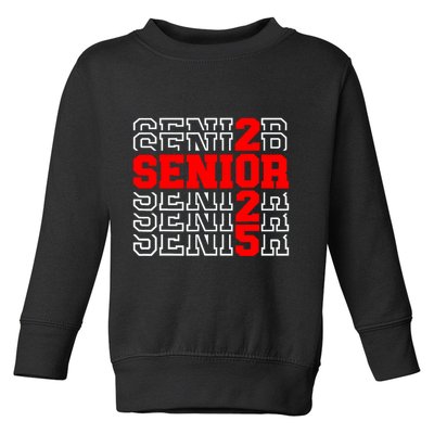Senior 2025 Graduation 2025 Class Of 2025 Toddler Sweatshirt