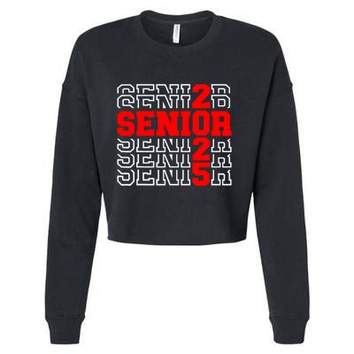 Senior 2025 Graduation 2025 Class Of 2025 Cropped Pullover Crew