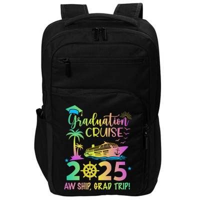 Senior 2025 Graduation Cruise Aw Ship Grad Trip Party Cool Gift Impact Tech Backpack