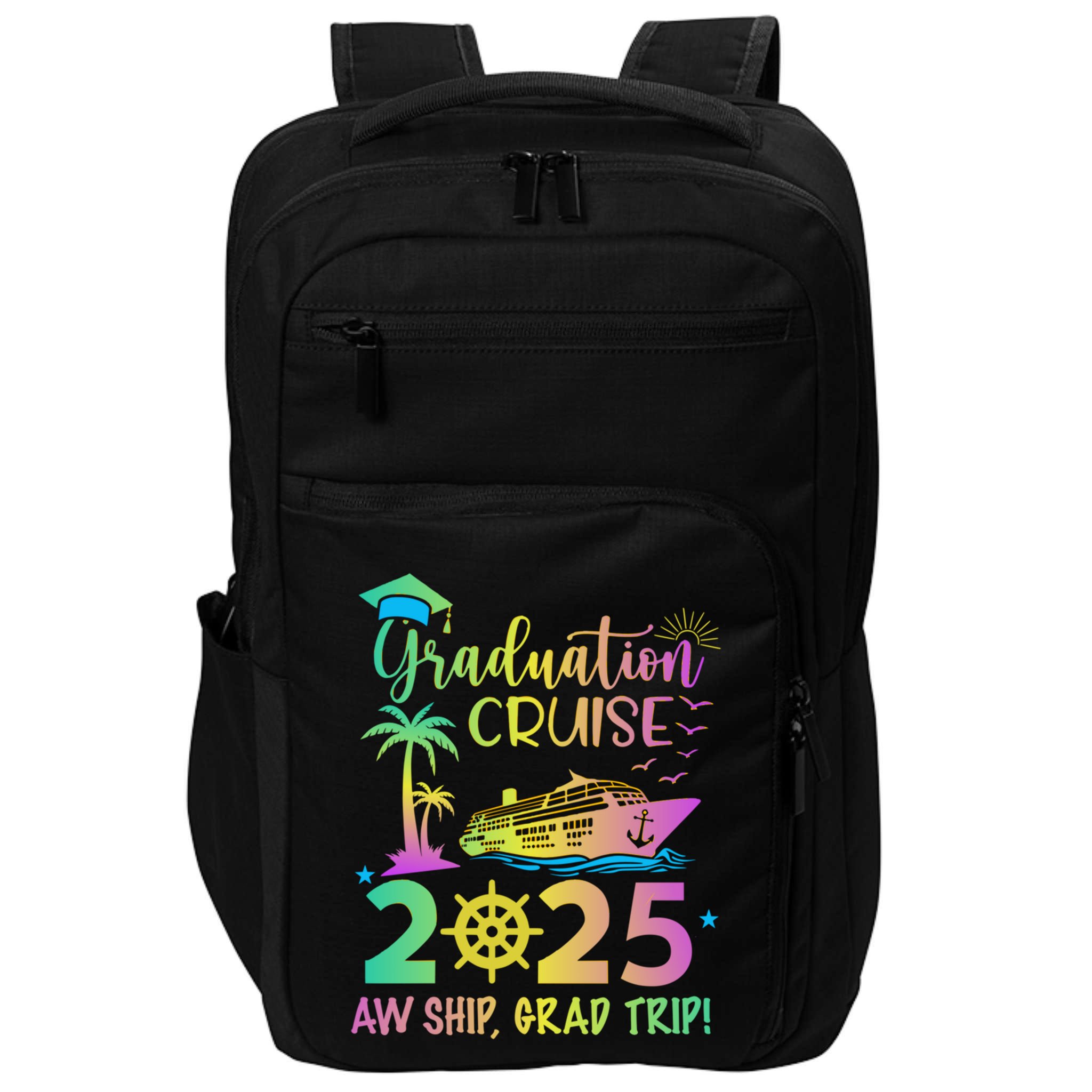 Senior 2025 Graduation Cruise Aw Ship Grad Trip Party Cool Gift Impact Tech Backpack