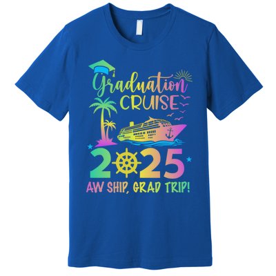 Senior 2025 Graduation Cruise Aw Ship Grad Trip Party Cool Gift Premium T-Shirt