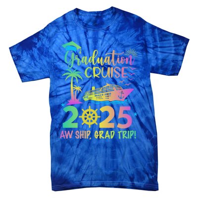 Senior 2025 Graduation Cruise Aw Ship Grad Trip Party Cool Gift Tie-Dye T-Shirt