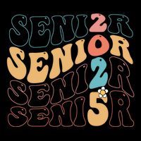 Senior 25 Graduation Class Of 2025 Cute Groovy Senior 2025 Gift Flatbill Hat