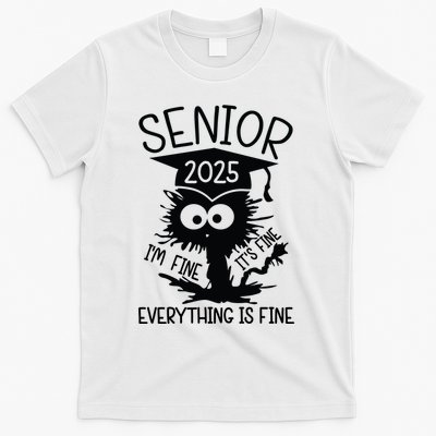 Senior 2025 Its Fine Im Fine Everything Is Fine T-Shirt
