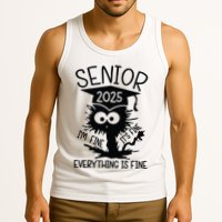 Senior 2025 Its Fine Im Fine Everything Is Fine Tank Top