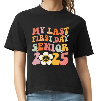 Senior 2025 My First Last Day College Graduation Year Comfort Colors Boxy T-Shirt
