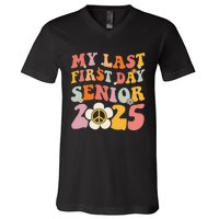 Senior 2025 My First Last Day College Graduation Year V-Neck T-Shirt