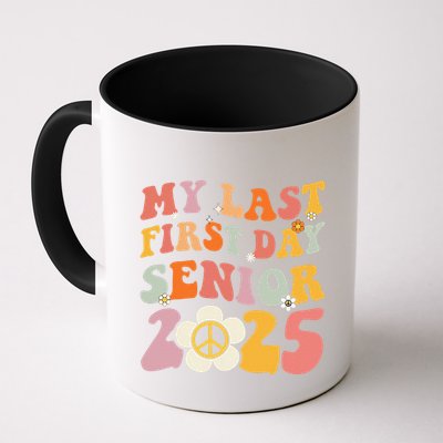 Senior 2025 My First Last Day College Graduation Year Mug