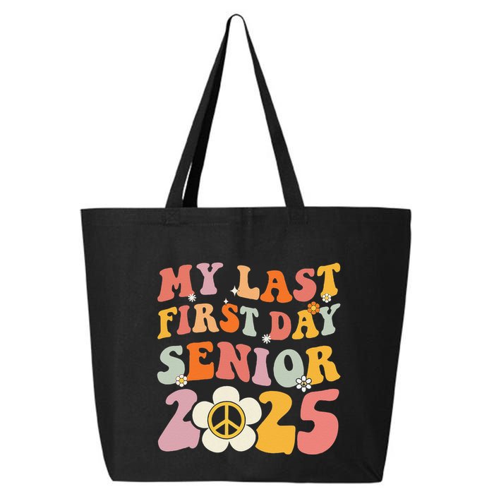 Senior 2025 My First Last Day College Graduation Year 25L Jumbo Tote