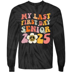 Senior 2025 My First Last Day College Graduation Year Tie-Dye Long Sleeve Shirt