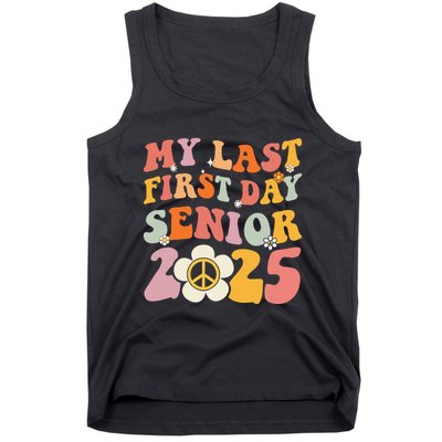 Senior 2025 My First Last Day College Graduation Year Tank Top