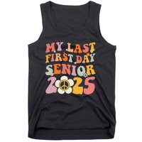 Senior 2025 My First Last Day College Graduation Year Tank Top