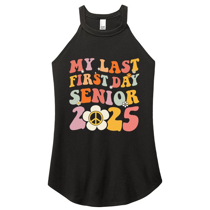 Senior 2025 My First Last Day College Graduation Year Women's Perfect Tri Rocker Tank