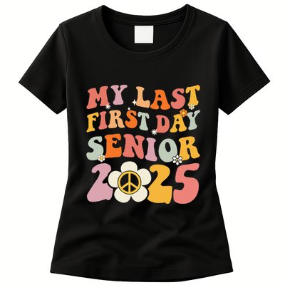 Senior 2025 My First Last Day College Graduation Year Womens T-Shirt