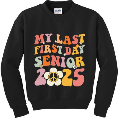 Senior 2025 My First Last Day College Graduation Year Kids Sweatshirt