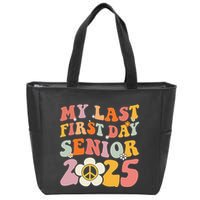 Senior 2025 My First Last Day College Graduation Year Zip Tote Bag