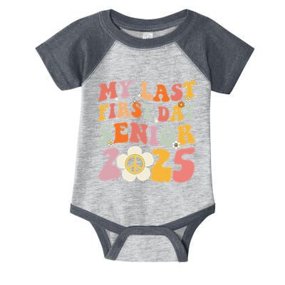 Senior 2025 My First Last Day College Graduation Year Infant Baby Jersey Bodysuit