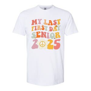 Senior 2025 My First Last Day College Graduation Year Softstyle CVC T-Shirt