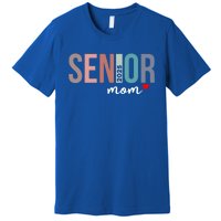 Senior 2025 Mom Graduate Funny Class Of 2025 Gift Premium T-Shirt