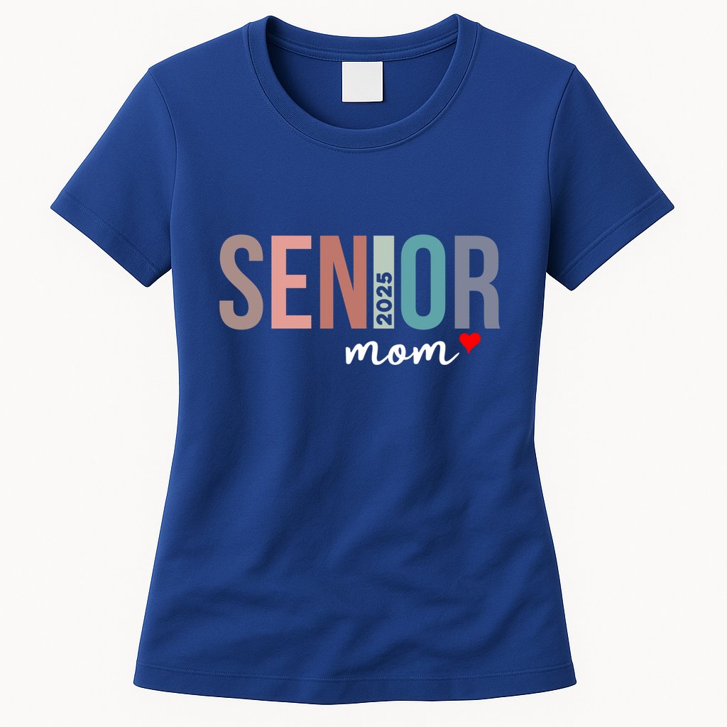 Senior 2025 Mom Graduate Funny Class Of 2025 Gift Womens T-Shirt