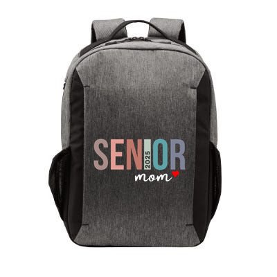 Senior 2025 Mom Graduate Funny Class Of 2025 Gift Vector Backpack