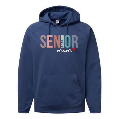 Senior 2025 Mom Graduate Funny Class Of 2025 Gift Performance Fleece Hoodie