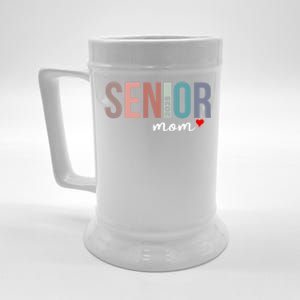 Senior 2025 Mom Graduate Funny Class Of 2025 Gift Beer Stein