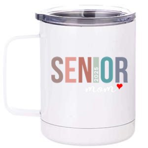 Senior 2025 Mom Graduate Funny Class Of 2025 Gift 12 oz Stainless Steel Tumbler Cup