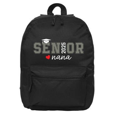Senior 2025 Nana Senior Graduate Proud Nana Class Of 2025 16 in Basic Backpack