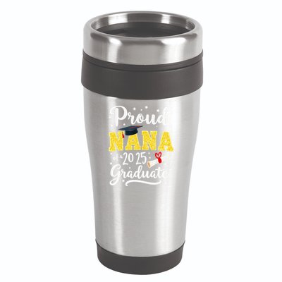 Senior 2025 Proud Nana Of A Class Of 2025 Graduate Gift 16oz Travel Tumbler