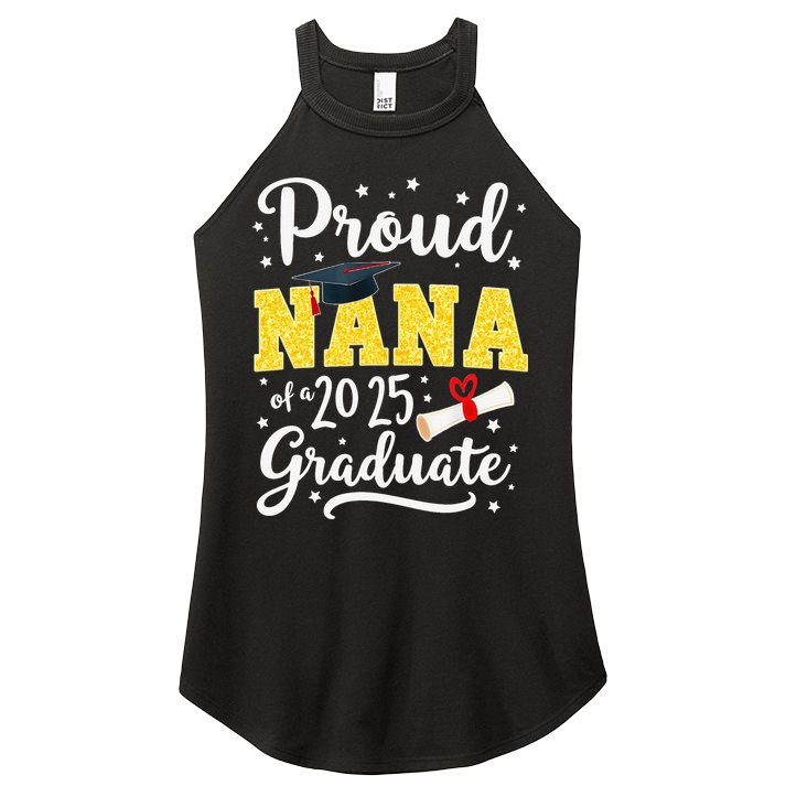 Senior 2025 Proud Nana Of A Class Of 2025 Graduate Gift Women's Perfect Tri Rocker Tank