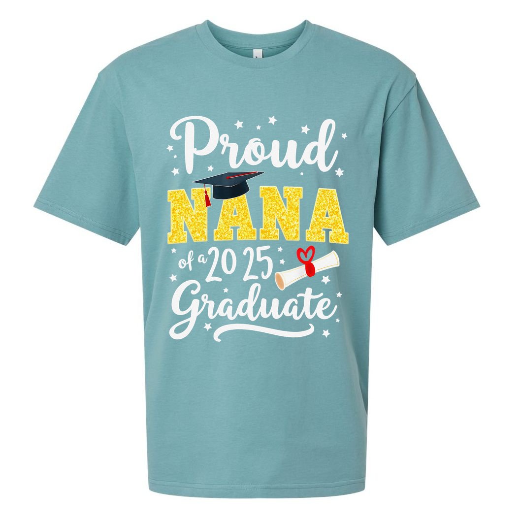 Senior 2025 Proud Nana Of A Class Of 2025 Graduate Gift Sueded Cloud Jersey T-Shirt