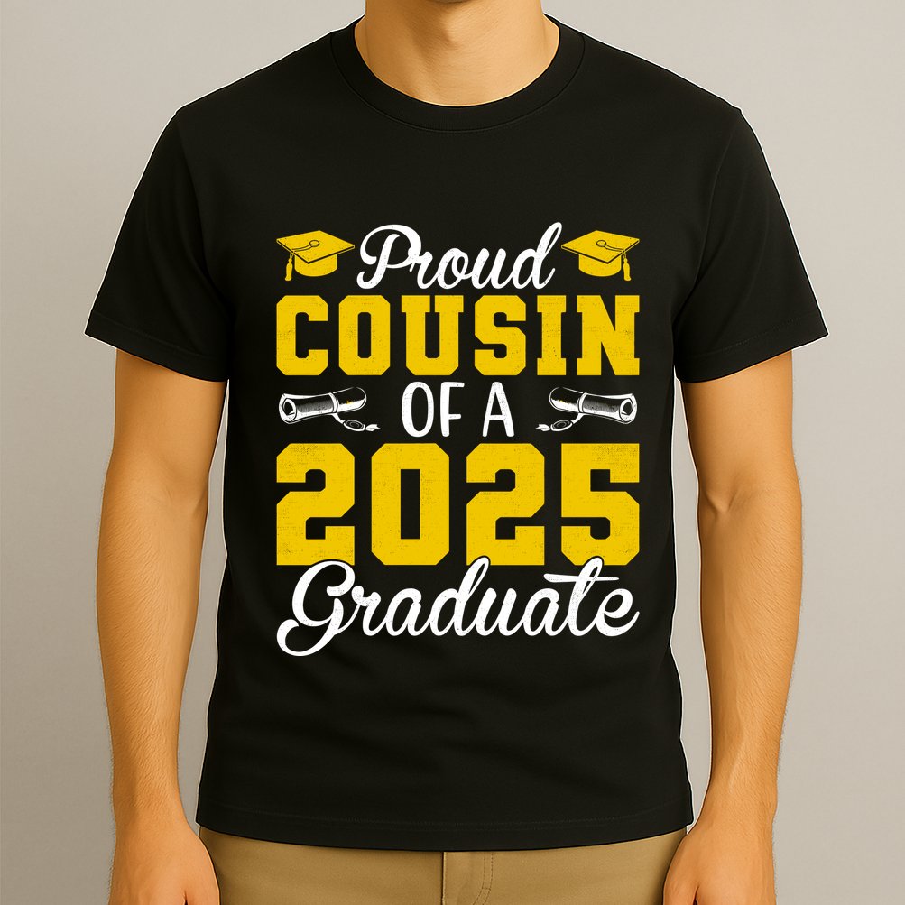 Senior 2025 Proud Cousin Of A 2025 Graduate T-Shirt