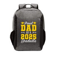 Senior 2025 Proud Dad Of A 2025 Graduate Raglan Baseball Vector Backpack