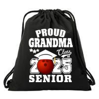 Senior 2025 Proud Grandma Of A Class Of 2025 Senior Bowling Funny Gift Drawstring Bag