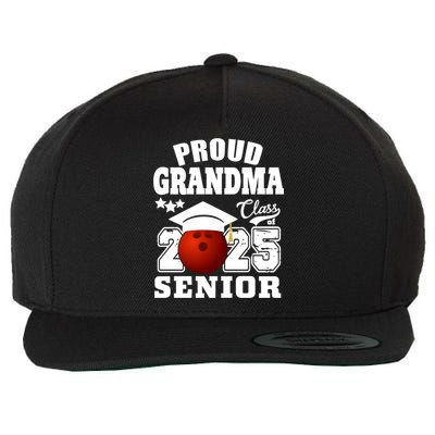 Senior 2025 Proud Grandma Of A Class Of 2025 Senior Bowling Funny Gift Wool Snapback Cap