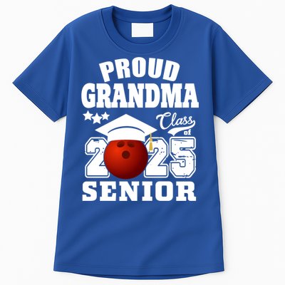 Senior 2025 Proud Grandma Of A Class Of 2025 Senior Bowling Funny Gift Tall T-Shirt