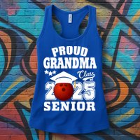 Senior 2025 Proud Grandma Of A Class Of 2025 Senior Bowling Funny Gift Womens Tank Top
