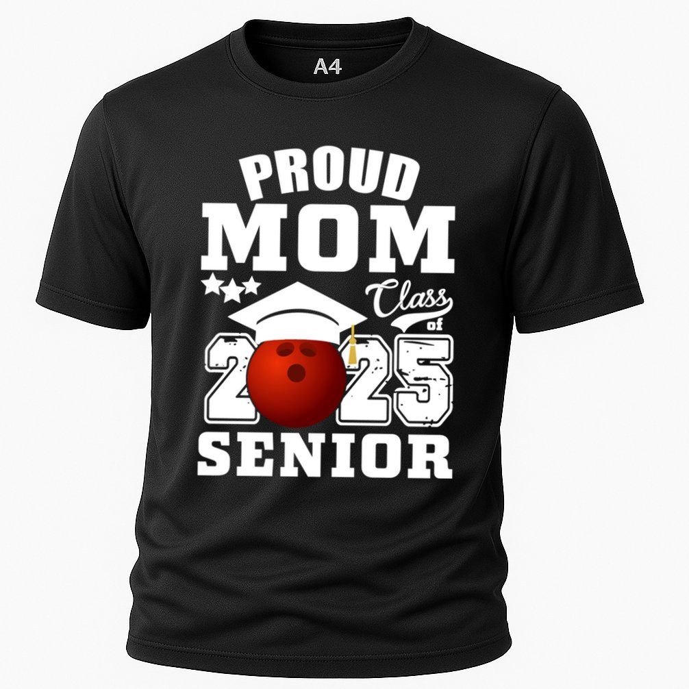Senior 2025 Proud Mom Of A Class Of 2025 Bowling Graduate Great Gift Cooling Performance Crew T-Shirt