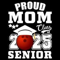 Senior 2025 Proud Mom Of A Class Of 2025 Bowling Graduate Great Gift Mug