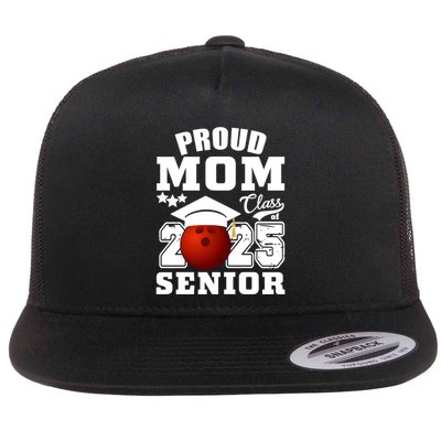 Senior 2025 Proud Mom Of A Class Of 2025 Bowling Graduate Great Gift Flatbill Hat