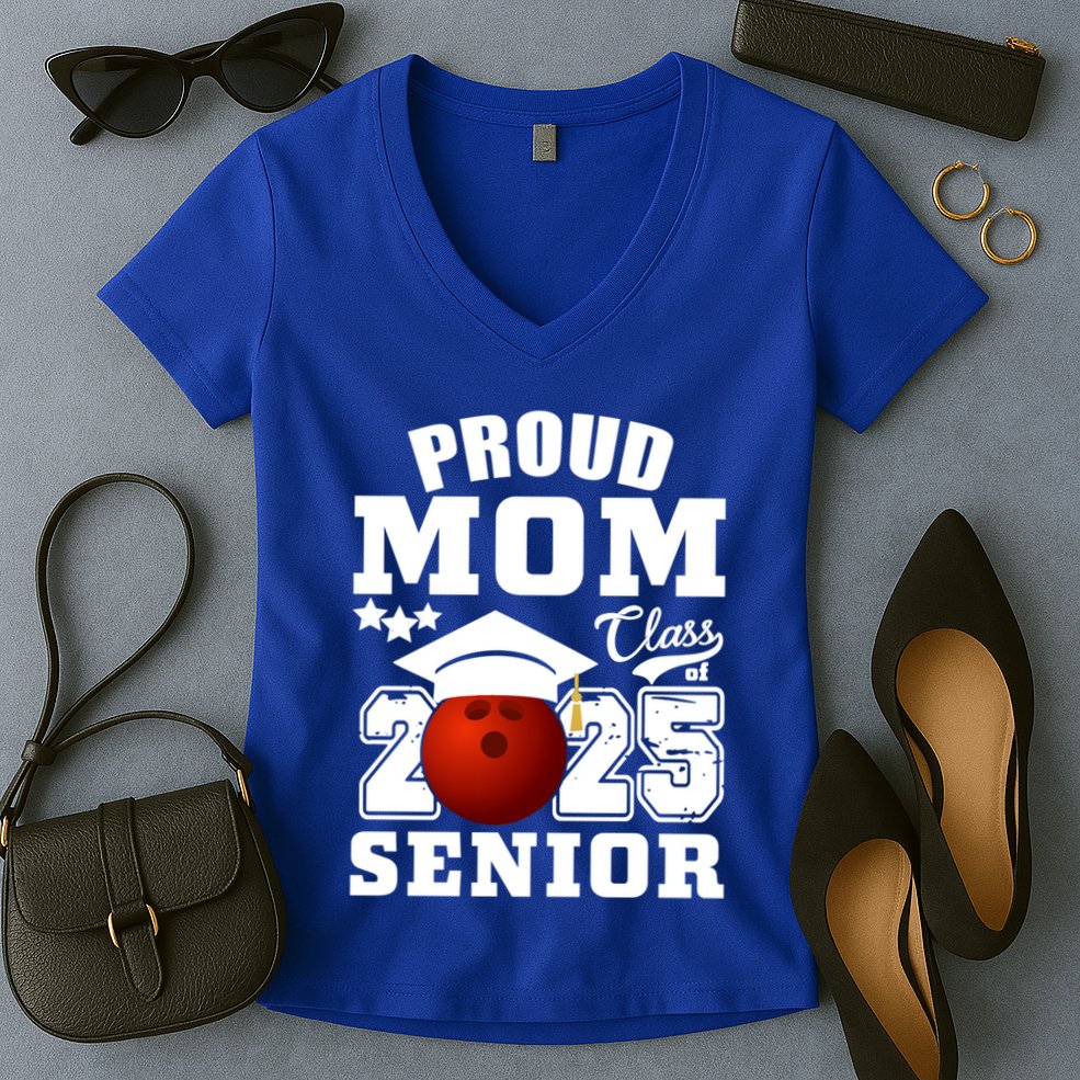 Senior 2025 Proud Mom Of A Class Of 2025 Bowling Graduate Great Gift Women's V-Neck T-Shirt