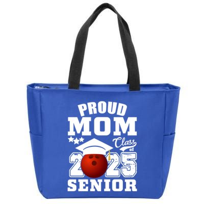 Senior 2025 Proud Mom Of A Class Of 2025 Bowling Graduate Great Gift Zip Tote Bag