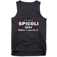 Spicoli 2024 Relax I Can Fix It Tank Top