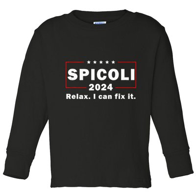 Spicoli 2024 Relax I Can Fix It Toddler Long Sleeve Shirt