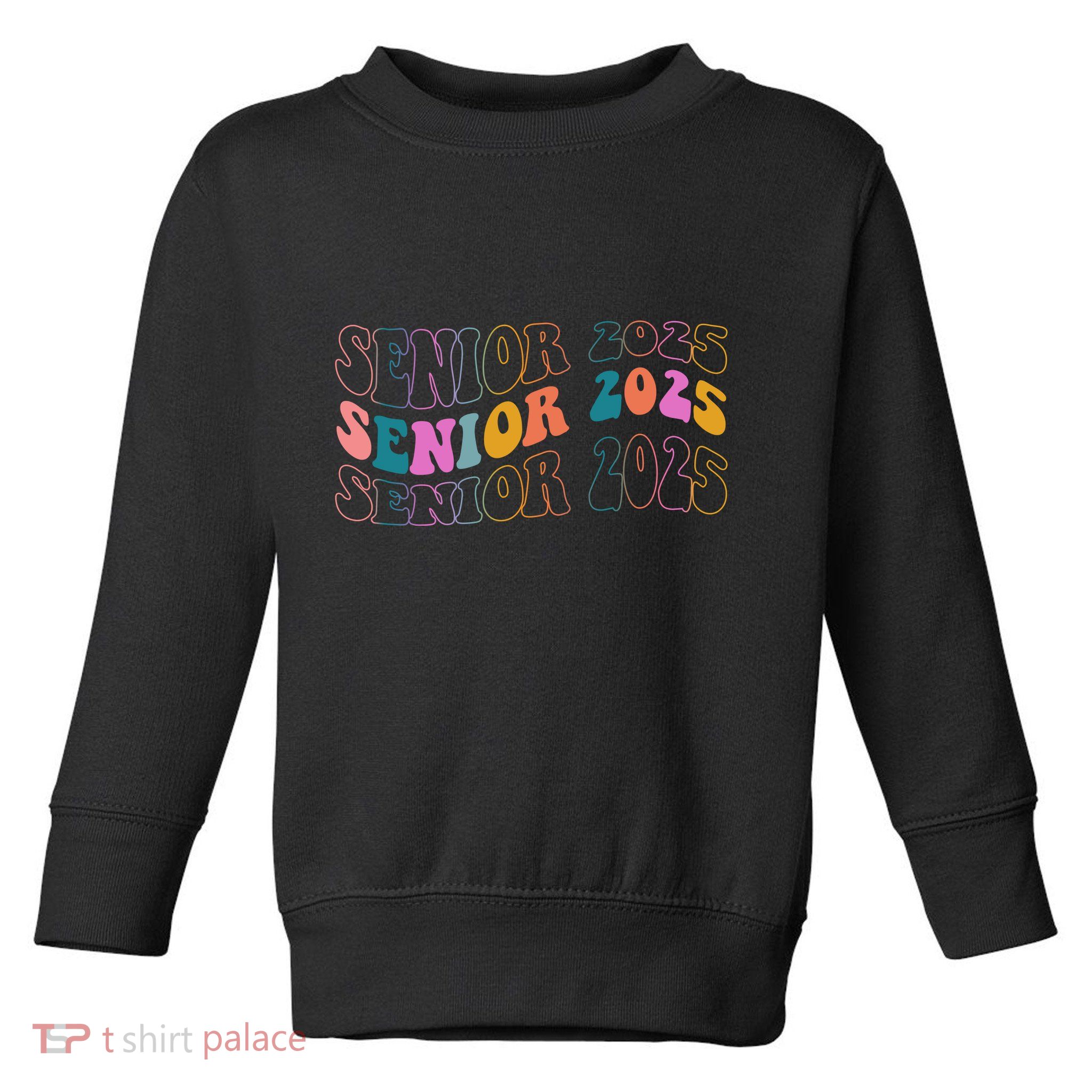 Senior 2025 Retro Class Of 2025 Seniors Graduation Toddler Sweatshirt