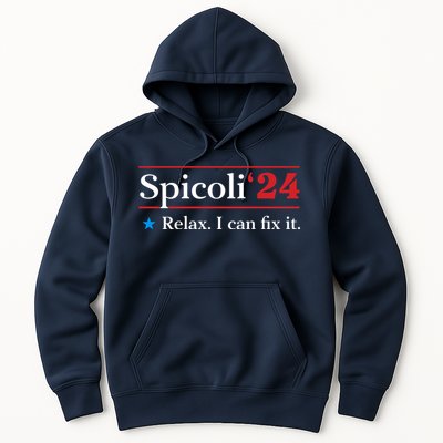 Spicoli 2024 Relax I Can Fix It Hoodie